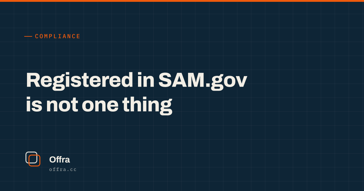 An Offra card reading "Registered in SAM.gov is not one thing"